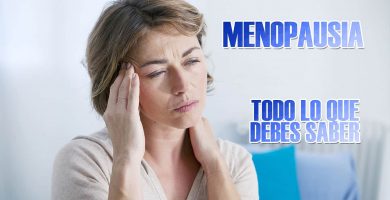 Menopausia Que es Sintomas Causas y tratamientos
